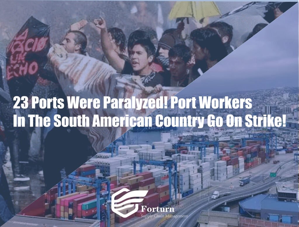 23 PORTS WERE PARALYZED! PORT WORKERS IN THE SOUTH AMERICAN COUNTRY GO ...